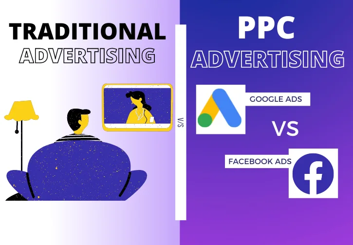 PPC vs Traditional Advertising: Why PPC Wins in 2023