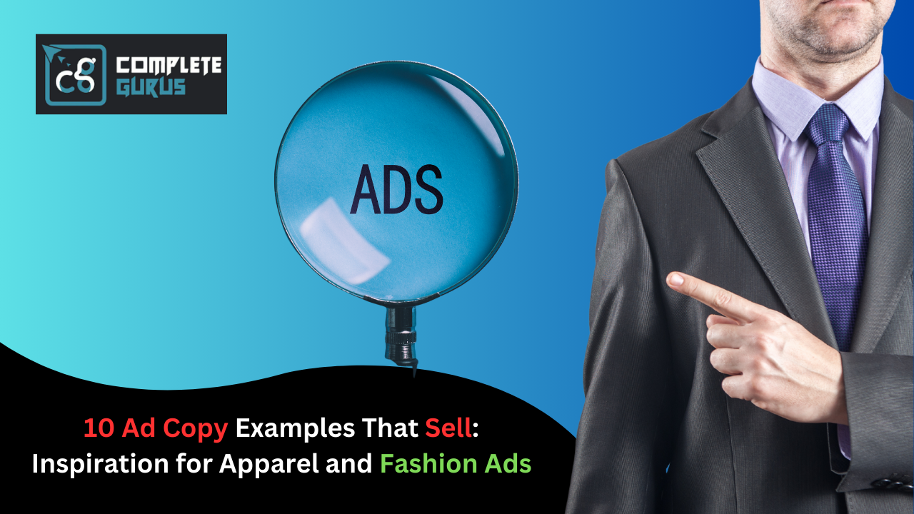 10 Ad Copy Examples That Sell: Inspiration for Apparel and Fashion Ads