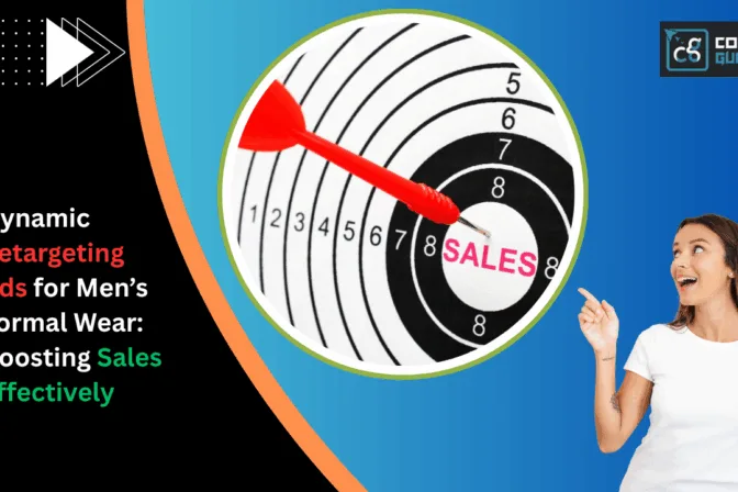 Dynamic retargeting ads for men’s formal wear: boosting sales effectively