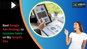 Best Google Ads Strategy To Increase Sales On My Shopify Site 7 Best-google-ads-strategy-to-increase-sales-on-my-shopify-site. Png