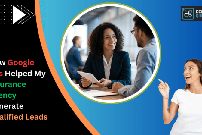 How google ads helped my insurance agency generate qualified leads