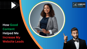 How Good Content Helped Me Increase My Website Leads 9 How-good-content-helped-me-increase-my-website-leads. Png