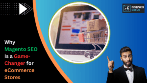 Why-magento-seo-is-a-game-changer-for-ecommerce-stores. Png
