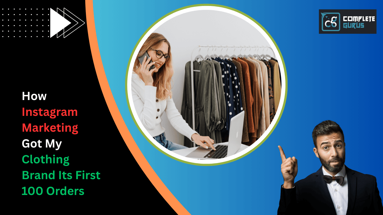 How Instagram Marketing Got My Clothing Brand Its First 100 Orders