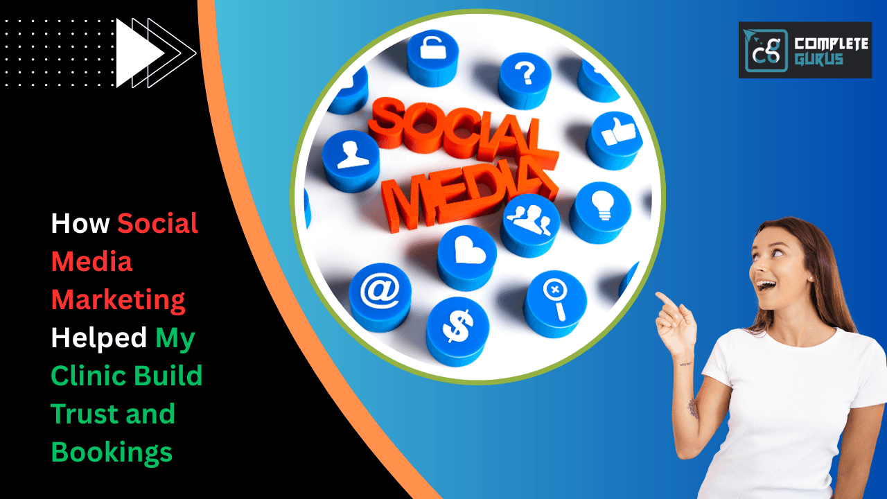How-social-media-marketing-helped-my-clinic-build-trust-and-bookings. Png