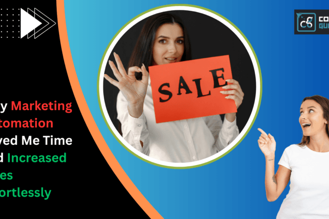 Why marketing automation saved me time and increased sales effortlessly