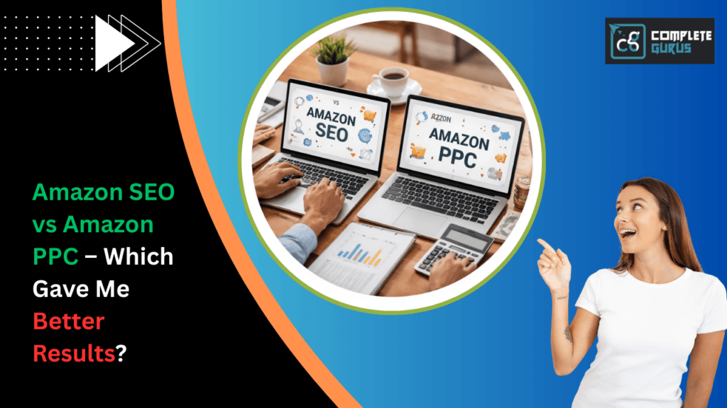 Amazon-seo-vs-amazon-ppc-–-which-gave-me-better-results. Png