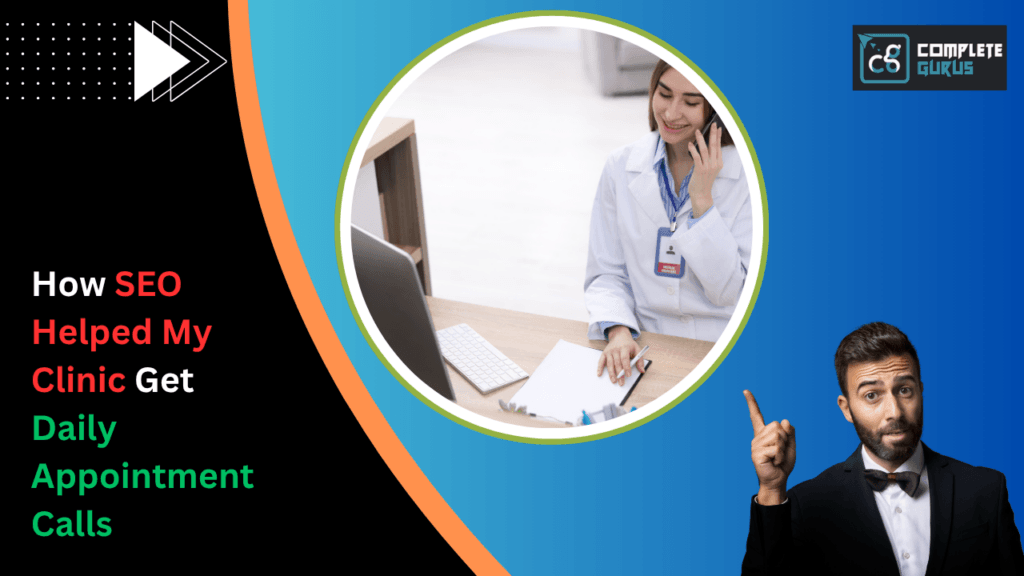 How-seo-helped-my-clinic-get-daily-appointment-calls. Png