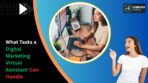 What-tasks-a-digital-marketing-virtual-assistant-can-handle. Png