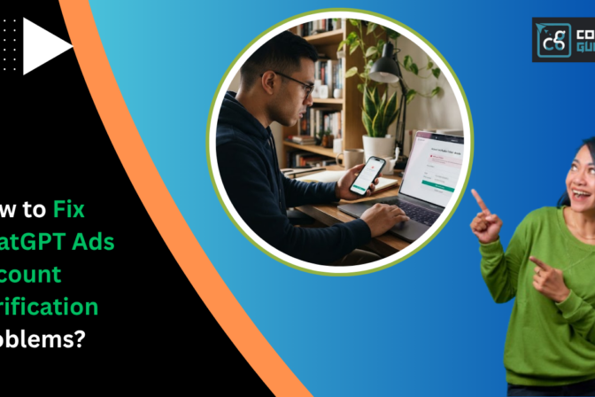 How to Fix ChatGPT Ads Account Verification Problems?