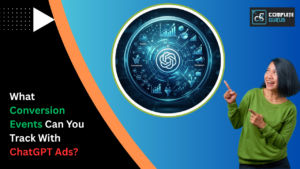 What Conversion Events Can You Track With ChatGPT Ads? 11 What-Conversion-Events-Can-You-Track-With-ChatGPT-Ads.png